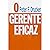 O Gerente Eficaz