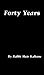 Forty Years: 2nd Edition 1989