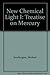 New Chemical Light I: Treatise on Mercury