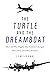 The Turtle and the Dreamboat by Jim Leeke