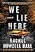 We Lie Here by Rachel Howzell Hall