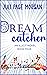 Dream Catcher (Illicit Seri...