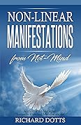 Non Linear Manifestations: from Not-Mind