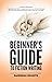 BEGINNER’S GUIDE TO FICTION...