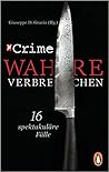 Stern Crime – Wahre Verbrechen by Giuseppe Di Grazia