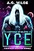 Yce (Captured by Aliens #3)