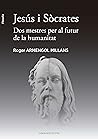 Jesús i Sòcrates,...