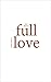 You Deserve Full Love