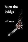 Burn the Bridge: Poetry 2021