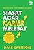 Siasat Agar Karier Melesat (How To Jump Start Your Next Career)