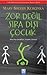 Zor Değil Sıra Dışı Çocuk