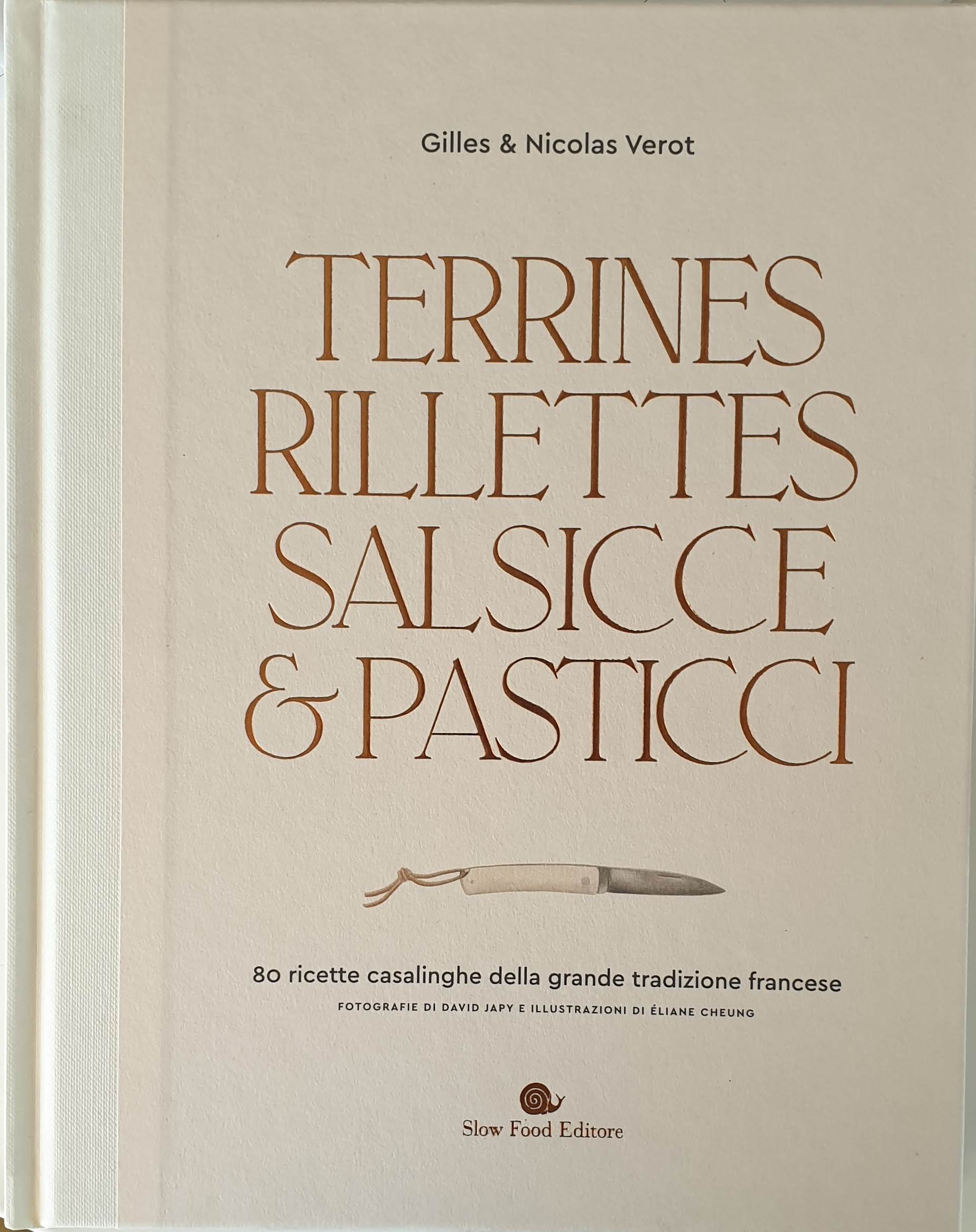 Terrines rillettes salsice & pastici