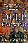Deep Knowing: Ent...
