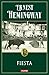 Fiesta by Ernest Hemingway