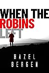 When the Robins Left