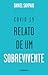 Covid 19 - Relato de um Sobrevivente