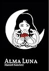 Alma Luna by Manuel  Sánchez