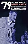 79 The Ska Revival Dance Craze by Garry Bushell