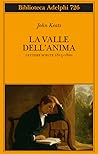 La valle dell'anima. Lettere scelte 1815-1820 La valle dell'anima. Lettere scelte 1815-1820