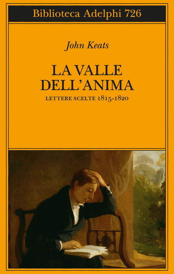 La valle dell'anima. Lettere scelte 1815-1820 (Paperback)