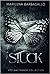 Stuck (Red Oak Manor Collection, #2)