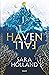 Havenfall, Tome 01: Havenfall