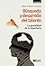 Búsqueda y desarrollo del talento. La genialidad de lo imperf... by María Angeles Chavarría