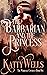 The Barbarian and the Princess by Katty Wells