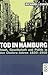 Tod in Hamburg. by Richard J. Evans