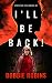 I'll Be Back!: Samantha Rav...
