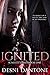 Ignited (Ignited, #1)