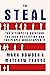 The Steal: The Attempt to Overturn the 2020 US Election and the People Who Stopped It