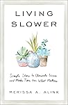 Living Slower: Si...