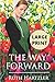 The Way Forward Large Print (The Amish Millers Get Married)