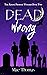 Dead Wrong