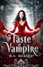 Taste of Vampire (Kingdom o...