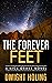The Forever Feet (A Nick Dr...
