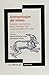 Antropologías del miedo: Vampiros, sacamantecas, locos, enterrados vivos y otras pesadillas de la razón (Ensayo)