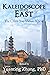 Kaleidoscope of the East: T...