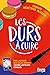Les durs à cuire