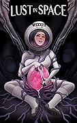 Lust In Space