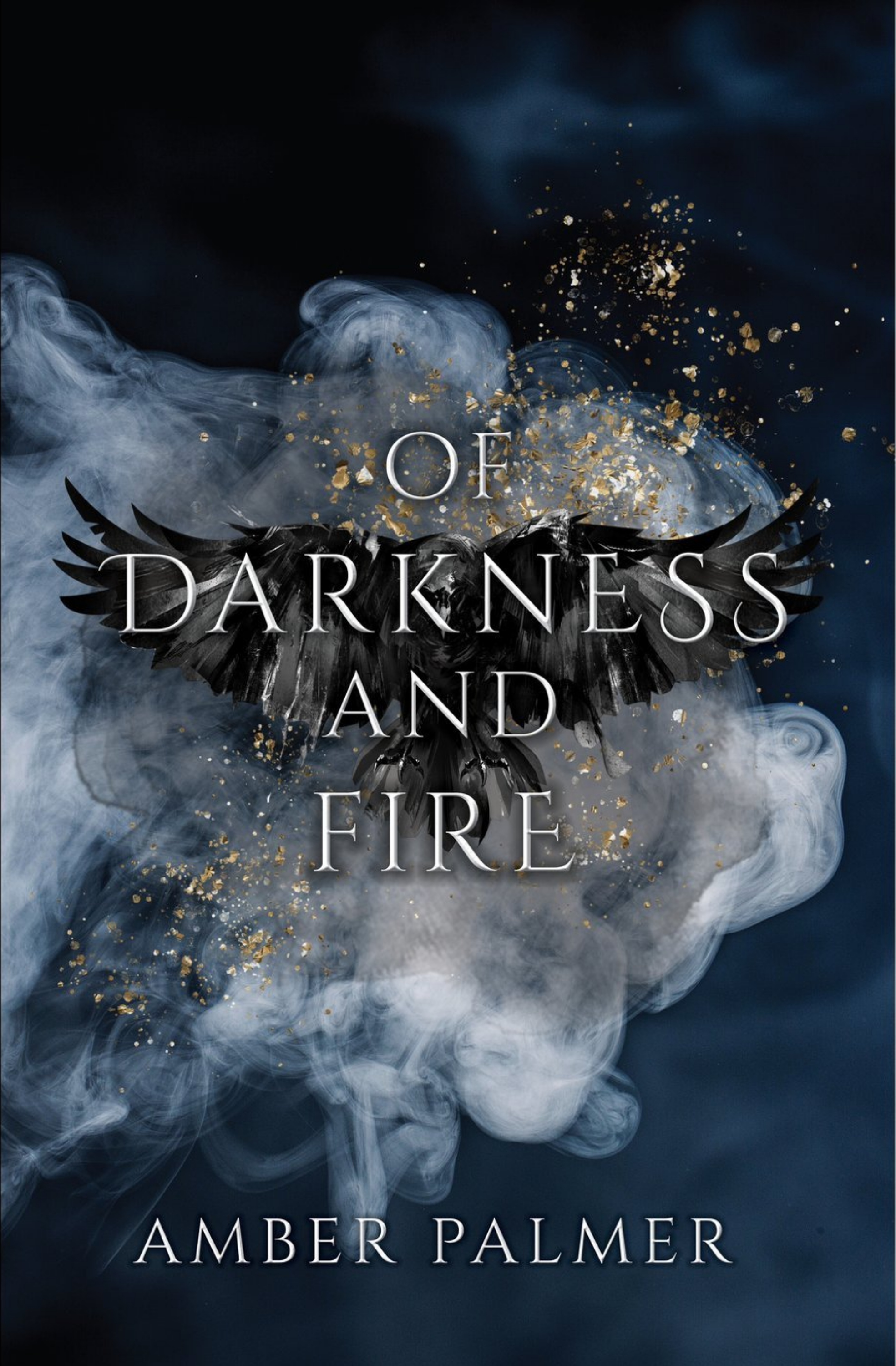 Of Darkness and Fire (Darkness and Fire, #1)