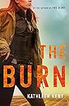 The Burn by Kathleen Kent