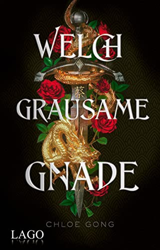 Welch grausame Gnade (These Violent Delights, #1)