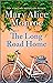 The Long Road Home by Mary Alice Monroe