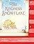 The Kindness Snowflake