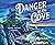 Danger at the Cove (The Isl...