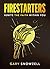 Firestarters: Ignite The Faith Within You