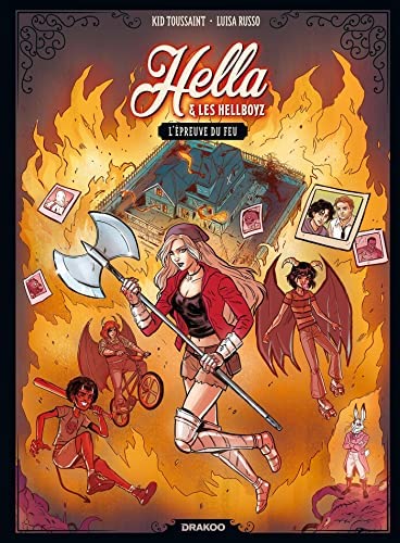 Hella et les Hellboyz - vol. 02/2: L'épreuve du feu (Hardcover)