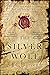 The Silver Wolf: Historical Writers' Association Debut Crown 2022 Longlisted (Fiskardo's War Book 1)